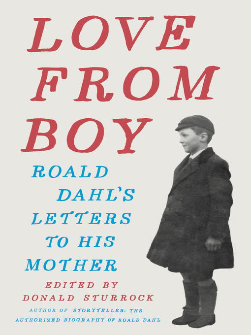 Title details for Love from Boy by Donald Sturrock - Available